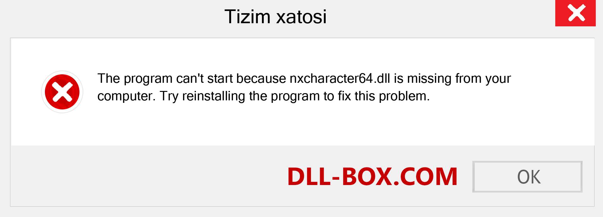 nxcharacter64.dll fayli yo'qolganmi?. Windows 7, 8, 10 uchun yuklab olish - Windowsda nxcharacter64 dll etishmayotgan xatoni tuzating, rasmlar, rasmlar